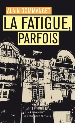 Bertrand.pt - La Fatigue, Parfois