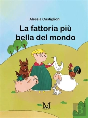 La Fattoria Più Bella Del Mondo
