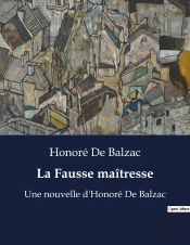 La Fausse Ma Tresse - Une Nouvelle D Honore De Balza