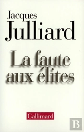La Faute Aux Élites