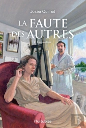 La Faute Des Autres Tome 2 : Les Réalités