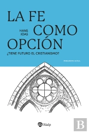 La Fe Como Opción