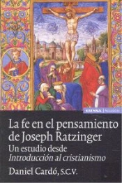 La Fe En El Pensamiento De Joseph Ratzinger
