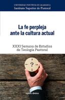 La Fe Perpleja Ante La Cultura Actual