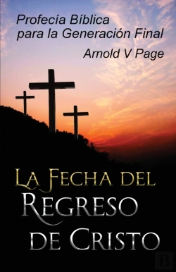 Bertrand.pt - La Fecha Del Regreso De Cristo