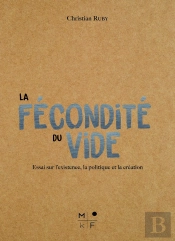 La Fecondite Du Vide