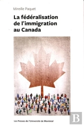 La Fédéralisation De L'Immigration Au Canada