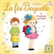La Fée Baguette Et Le Nouveau De L'École