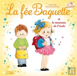Bertrand.pt - La Fée Baguette Et Le Nouveau De L'École