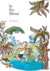 La Fée Bleue