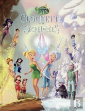 La Fee Clochette T.4