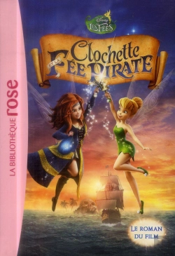 Bertrand.pt - La Fee Clolchette - Le Roman Du Film 05