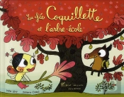 La Fée Coquillette Et L'Arbre École