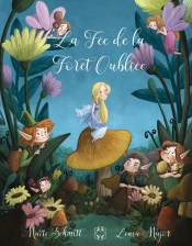 La Fée De La Forêt Oubliée