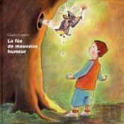 La Fée De Mauvaise Humeur