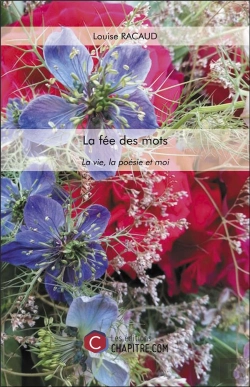 Bertrand.pt - La Fée Des Mots : La Vie, La Poésie Et Moi