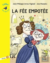 La Fée Empotée ; Niveau 3