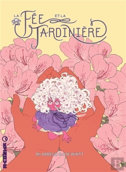 Bertrand.pt - La Fée Et La Jardinière