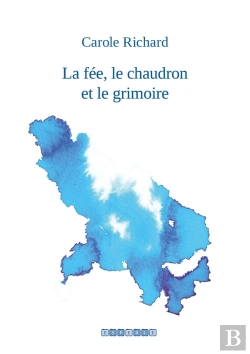 Bertrand.pt - La Fée, Le Chaudron Et Le Grimoire