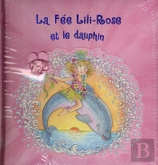 La Fée Lili-Rose Et Le Dauphin