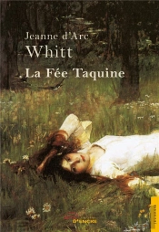 La Fee Taquine