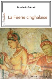 La Féerie Cinghalaise