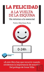 La Felicidad A La Vuelta De La Esquina