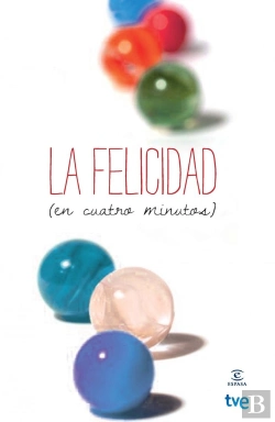 Bertrand.pt - La Felicidad (En Cuatro Minutos)