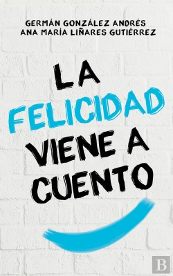 Bertrand.pt - La Felicidad Viene A Cuento