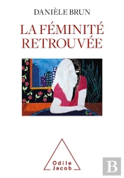 La Feminite Retrouvee