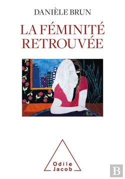 Bertrand.pt - La Feminite Retrouvee