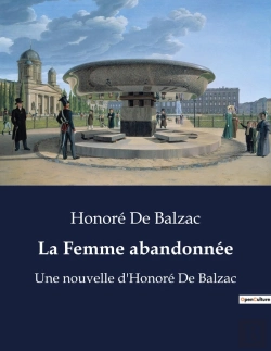 Bertrand.pt - La Femme Abandonnee - Une Nouvelle D Honore De Balza