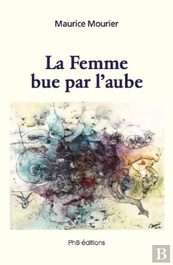 Bertrand.pt - La Femme Bue Par L'Aube
