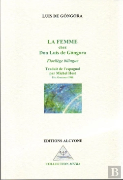 Bertrand.pt - La Femme Chez Don Luis De Góngora ; Florilège Bilingue