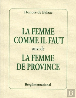 Bertrand.pt - La Femme Comme Il Faut Suivi De La Femme De Province