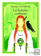 La Femme Corbeau