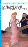 La Femme Dans Les Contes De Fées (Édition 2023)