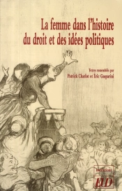 La Femme Dans L'Histoire Du Droit Et Des Idées Politiques