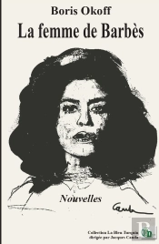 La Femme De Barbès