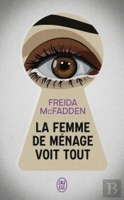 La Femme De Ménage Voit Tout