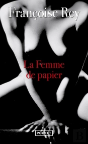 La Femme De Papier