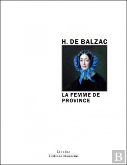 Bertrand.pt - La Femme De Province ; La Femme Comme Il Faut