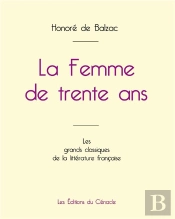 La Femme De Trente Ans De Balzac