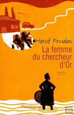 Bertrand.pt - La Femme Du Chercheur D'Or