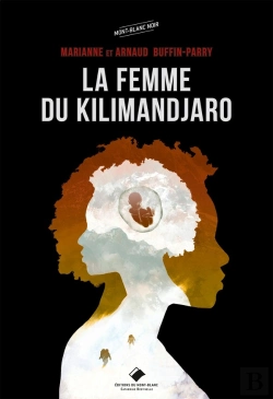 Bertrand.pt - La Femme Du Kilimandjaro