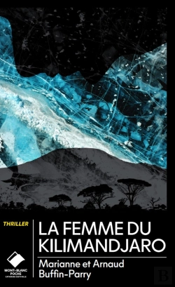 Bertrand.pt - La Femme Du Kilimandjaro