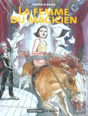 La Femme Du Magicien