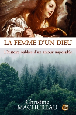 Bertrand.pt - La Femme D'Un Dieu - L'Histoire Oubliee D'Un Amour Impossible
