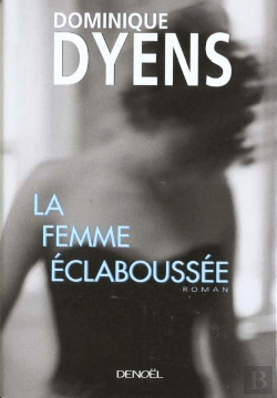 Bertrand.pt - La Femme Eclaboussee