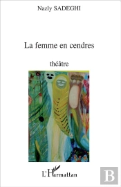 La Femme En Cendres